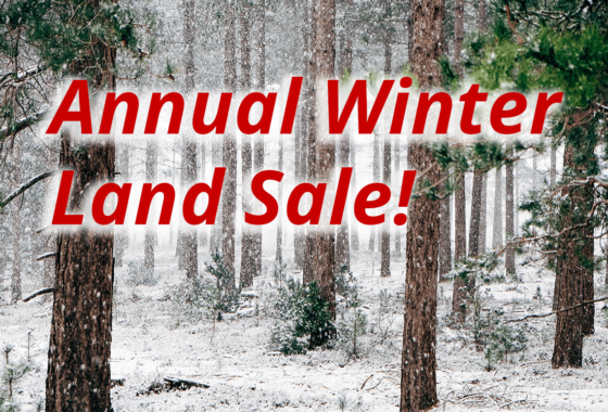 20th Annual Winter Land Sale!