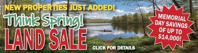 Think Spring Land Sale! NEW PROPERTIES ADDED!